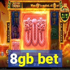 8gb bet